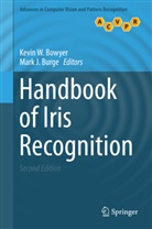 Kevin Bowyer, Kevin W. Bowyer, Mark J. Burge, J Burge, J Burge, Kevi W Bowyer... - Handbook of Iris Recognition