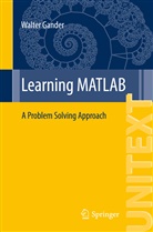 Walter Gander - Learning MATLAB