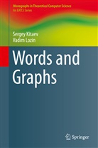 Serge Kitaev, Sergey Kitaev, Vadim Lozin - Words and Graphs