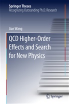 Jian Wang - QCD High Order Effects and Search for New Physics