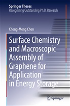 Cheng-Meng Chen - Surface Chemistry and Macroscopic Assembly of Graphene for Application in Energy Storage