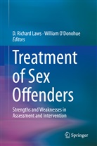 D. Richard Laws, O'Donohue, O'Donohue, William O'Donohue, Richard Laws, D Richard Laws - Treatment of Sex Offenders