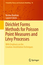 Nicola Bouleau, Nicolas Bouleau, Laurent Denis - Dirichlet Forms Methods for Poisson Point Measures and Lévy Processes
