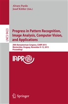 Kittler, Kittler, Josef Kittler, Alvar Pardo, Alvaro Pardo - Progress in Pattern Recognition, Image Analysis, Computer Vision, and Applications