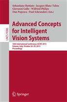 Sebastiano Battiato, Jacque Blanc-Talon, Jacques Blanc-Talon, Giovanni Gallo, Giovanni Gallo et al, Wilfried Philips... - Advanced Concepts for Intelligent Vision Systems