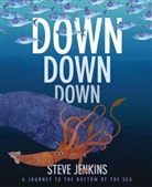 Steve Jenkins, Steve Jenkins - Down, Down, Down