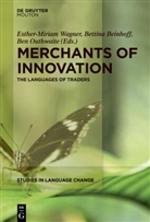 Bettin Beinhoff, Bettina Beinhoff, Ben Outhwaite, Esther-Miriam Wagner - Merchants of Innovation