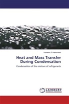 Youness El Hammami - Heat and Mass Transfer During Condensation