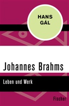 Hans Gál - Johannes Brahms