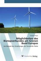Elisabeth Mayer - Möglichkeiten des Biotopverbundes am Grünen Band Europas