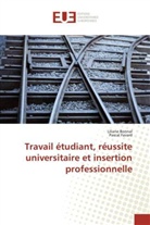 Lilian Bonnal, Liliane Bonnal, Pascal Favard - Travail etudiant, reussite