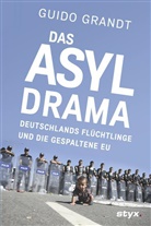 Guido Grandt - Das ASYL-DRAMA