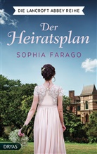 Sophia Farago - Der Heiratsplan