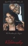 Sr. Reginald H Wilson - The Foundation for Purpose Is Relationship