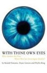 Diane Iverson, Phyllis Ring, Ronald Tomanio - With Thine Own Eyes
