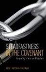 Abdu'l-Missagh Ghadirian - Steadfastness in the Covenant