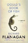 Richard Flanagan - Gould's Book of Fish