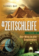 Thomas Bay - Die Zeitschleife