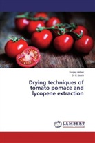 Sanja Akbari, Sanjay Akbari, D C Joshi, D. C. Joshi - Drying techniques of tomato pomace and lycopene extraction