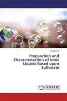 Ahed Sachit - Preparation and Characterization of Ionic Liquids Based upon Sulfonate