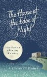 Catherine Banner, Howard Jacobson - The House at the Edge of Night