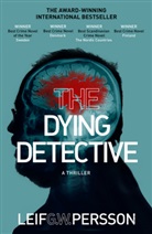 Rachel Joyce, Leif G W Persson, Leif G. W. Persson - Dying Detective
