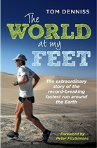 Tom Denniss - World At My Feet