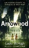Lisa Jewell, Laura McHugh - Arrowood
