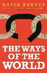 David Harvey - The Ways of the World
