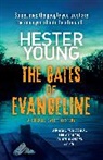 Hester Young - The Gates of Evangeline