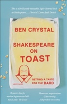 Ben Crystal, Crystal Ben - Shakespeare on Toast