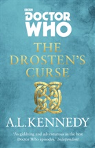 A. L. Kennedy - Doctor Who: The Drosten's Curse
