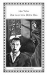 Edgar Wallace - Der Geist von Down Hill