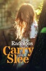 Carry Slee - Radeloos
