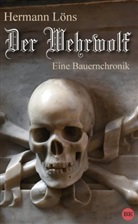 Hermann Löns - Der Wehrwolf