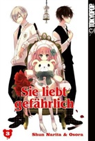Shun Narita, Osora - Sie liebt gefährlich. Bd.3