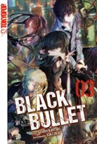 Shiden Kanzaki, Saki Ukai - Black Bullet (Novel). Bd.3