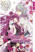 Hiraku Miura - Full Moon Love Affair. Bd.1