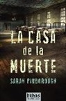 Sarah Pinborough - La casa de la muerte
