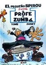 Janry, Tome - El pequeño Spirou. Mi profe de Zumba
