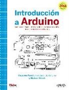 Massimo Banzi, Michael Shiloh - Introducción a Arduino
