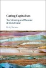 Emily Barman, Emily (Boston University) Barman, Barman Emily - Caring Capitalism