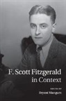 Bryant Mangum, Bryant (Professor of English Mangum, Bryant Mangum, Mangum Bryant - F. Scott Fitzgerald in Context