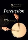 Russell Hartenberger, Russell (University of Toronto) Hartenberger, Russell Hartenberger - Cambridge Companion to Percussion