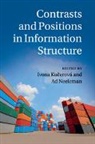 Kucerov¿Ivona, Ivona Neeleman Kucerova, Ivona Ku Erova, Ku&amp;, Ivona Ku¿erová, Ivona Kucerová... - Contrasts and Positions in Information Structure