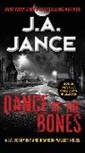 J JANCE, J. A. Jance - Dance of the Bones
