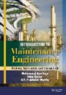 M Ben-Daya, Mohamed Ben-Daya, Mohamed (King Fahd University of Petrole Ben-Daya, Mohamed (King Fahd University of Petroleum and Minerals Ben-Daya, Mohamed Kumar Ben-Daya, Mohammed Ben-Daya... - Introduction to Maintenance Engineering