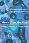 Peter Cebon, Peter Dahinden Cebon, Peter Cebon, Peter Cebon, Urs Dahinden, Huw Davies... - Views From the Alps