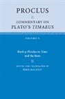 Proclus - Proclus: Commentary on Plato''s Timaeus: Volume 5, Book 4