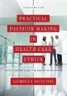 Raymond J. Devettere, Raymond J. (Emmanuel College) Devettere, Devettere Raymond J. - Practical Decision Making in Health Care Ethics